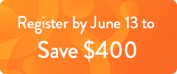 Register Early and Save